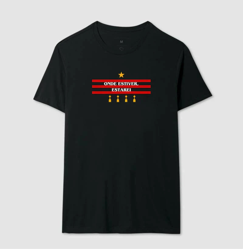 Camiseta Flamengo Onde Estiver, Estarei